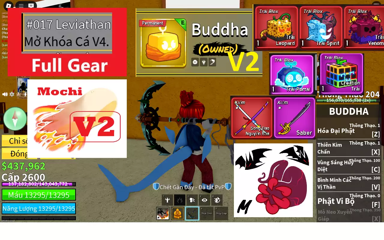 Trái Buddha (Phật) Vĩnh Viễn V2 , Mochi V2 full chiêu + Tộc Cá V4 full gear + Võ Sanguine Art Huyết Quỷ + Mỏ Neo Cá Mật + Song Kiếm, Saber đã nâng cấp Sao, full chiêu + Trái Leo và nhất nhiều thứ xịn khác, xem bên dưới