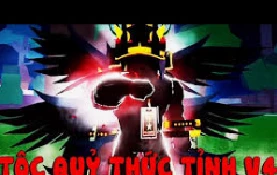 Hướng dẫn cách thức tỉnh tộc Quỷ· V4