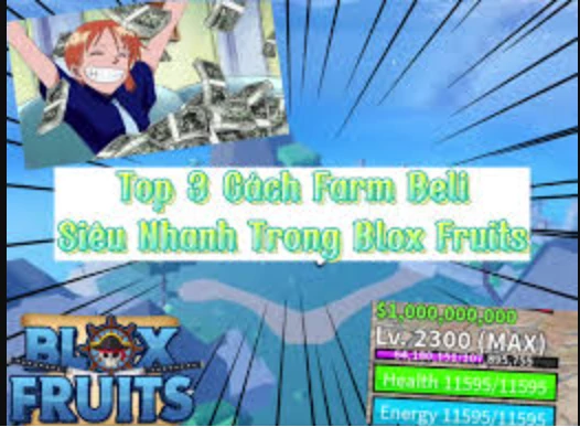 3 Cách kiếm được nhiều Beli nhất trong Blox Fruits
